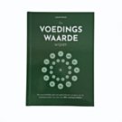 De Voedingswaardewijzer - Dutch Language De Voedingswaardewijzer - Dutch Language