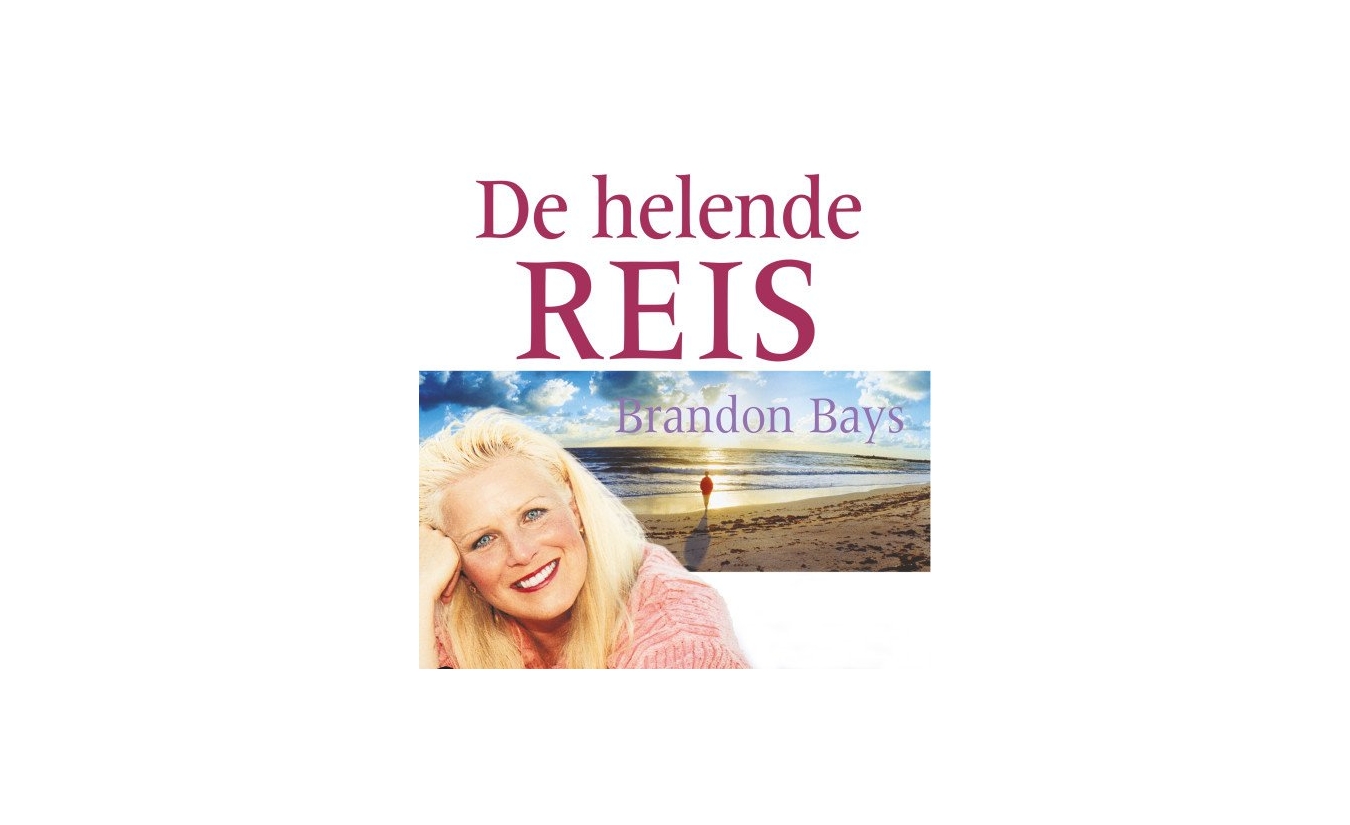 De helende reis - Brandon Bays luisterboek